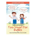 Bobby and Mandee's Too Smart for Bullies: Children's Safety Book
