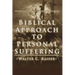 A Biblical Approach to Personal Suffering