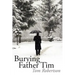 Burying Father Tim