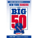 The Big 50: New York Rangers: The Men and Moments That Made the New York Rangers