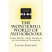 The Wonderful World of Audiobooks: Earn Money From Home As An Audiobook Narrator