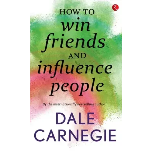 How to win Friends and influence people