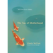 The Tao of Motherhood