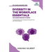 Diversity in the Workplace Essentials You Always Wanted To Know