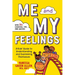 Me and My Feelings: A Kids' Guide to Understanding and Expressing Themselves