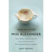 Looking After Miss Alexander: Care, Mental Capacity, and the Court of Protection in Mid-Twentieth-Century England