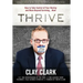 Thrive: How to Take Control of Your Destiny and Move Beyond Surviving... Now!