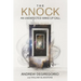 The Knock: An Unexpected Wake Up Call