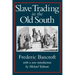 Slave Trading in the Old South