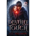 Deathly Touch