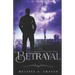 Betrayal: Immortals of Indriell (Book 5)