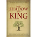 In the Shadow of the King: Book One in the Unveiled Series