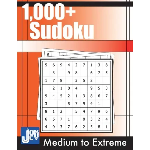 1000+ Sudoku: Medium, Hard, Expert and Extreme Puzzles for Adults