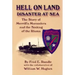 Hell on Land Disaster at Sea: The Story of Merrill's Marauders and the Sinking of the Rhona