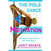The Pole Dance Motivation
