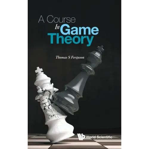 A Course in Game Theory