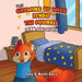 Growing Up with Bendie the Squirrel: I Can Make My Bed