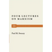 Four Lectures on Marxism