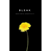 Bleak: A Story of Bullying, Rage and Survival