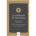 Leadership by the Book: Cultivating Spirit-Led Kingdom Leaders