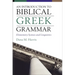 An Introduction to Biblical Greek Grammar: Elementary Syntax and Linguistics
