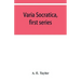 Varia Socratica, first series