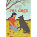 Rez Dogs