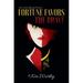 Fortune Favors the Brave: An Extraordinary Memoir