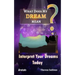 What Does My Dream Mean?: Interpret Your Dreams Today