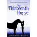 The Thirteenth Horse