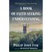 A Book of Faith Seeking Understanding: Fifty-Two Lord's Day Readings
