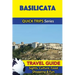 Basilicata Travel Guide (Quick Trips Series): Sights, Culture, Food, Shopping & Fun