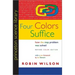 Four Colors Suffice: How the Map Problem Was Solved - Revised Color Edition