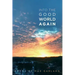Into the Good World Again: Poems