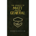 The Journey of Matt and the General