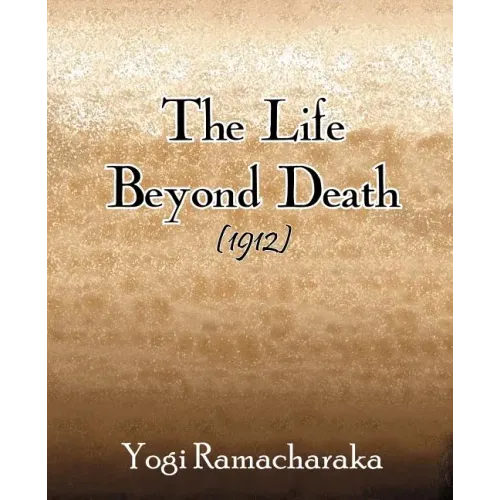 The Life Beyond Death (1912)