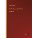 The Prodigal Judge; A Novel: in large print