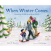 When Winter Comes: Discovering Wildlife in Our Snowy Woods