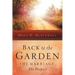 Back to the Garden, The Marriage, The Purpose