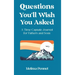 Questions You'll Wish You Asked: A Time Capsule Journal for Fathers and Sons