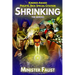 Shrinking the Heroes