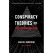 Conspiracy Theories and Other Dangerous Ideas