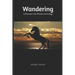 Wandering: A Between the Worlds Anthology