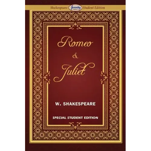 Romeo and Juliet (Special Edition for Students)