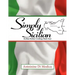 Simply Sicilian: Sicilian/Italian Cooking Made Easy