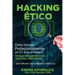 Hacking Etico 101 - Cómo hackear profesionalmente en 21 días o menos!: 2da Edición. Revisada y Actualizada a Kali 2.0.