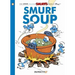 The Smurfs #13: Smurf Soup