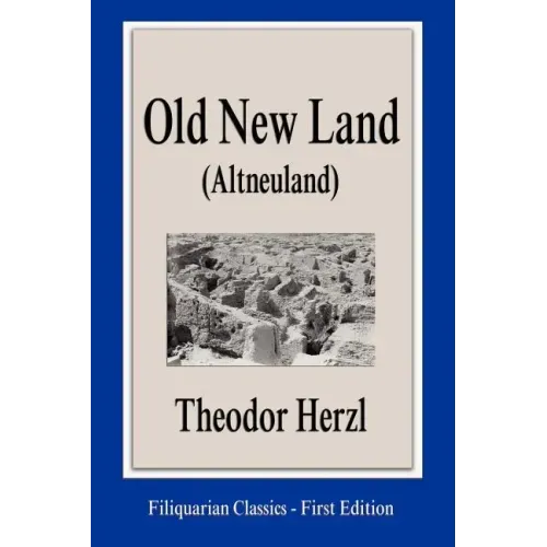 Old New Land (Altneuland)