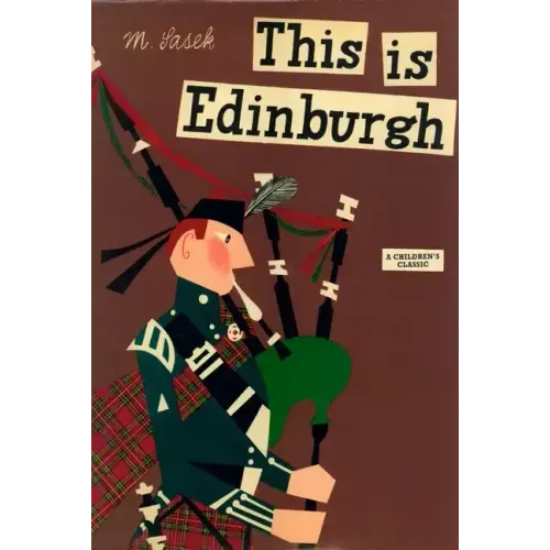 This Is Edinburgh: A Children's Classic
