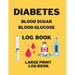 Diabetes Blood Sugar Blood Glucose Log Book